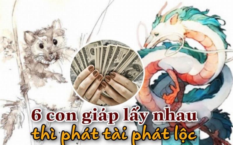 6 cặp con giáp cực hợp nhau, nếu &quot;về chung một nhà&quot; thì phát tài phát lộc, làm ăn tấn tới, giàu có 3 đời