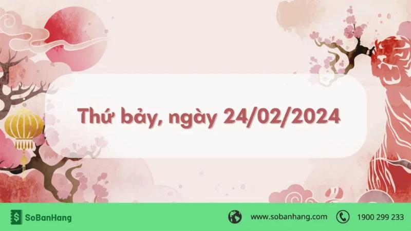 Hình: Thứ bảy, ngày 24/02/2024