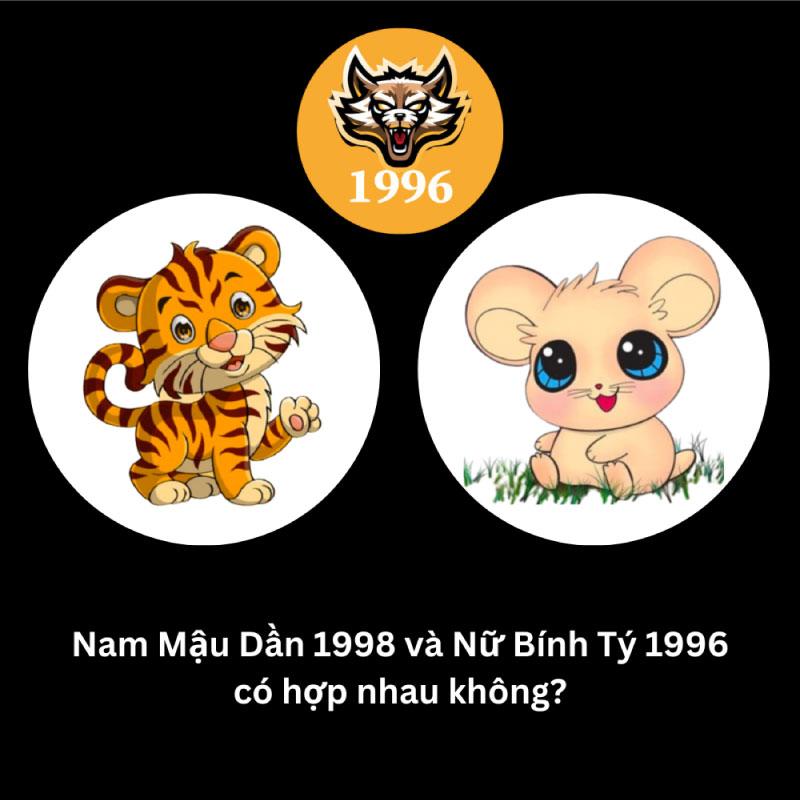 nam 1998 nữ 1996 có hợp nhau không