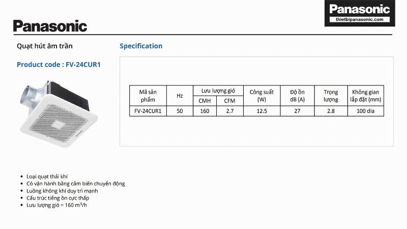 Thông số kỹ thuật của Quạt hút âm trần Panasonic FV-24CUR1 11W có cảm biến chuyển động